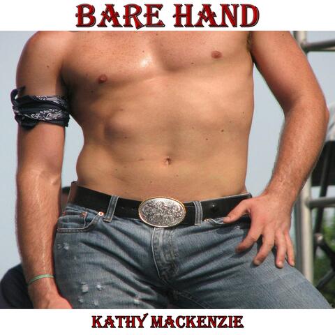 Bare Hand