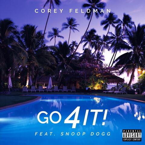 Go 4 It! (feat. Snoop Dogg)