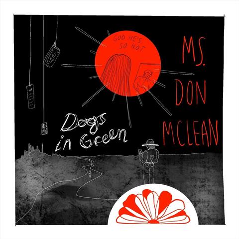 Ms. Don Mclean (Live at Model Peril Sounds)