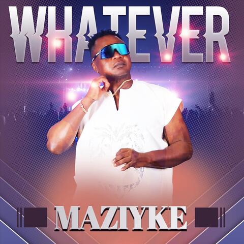 Whatever