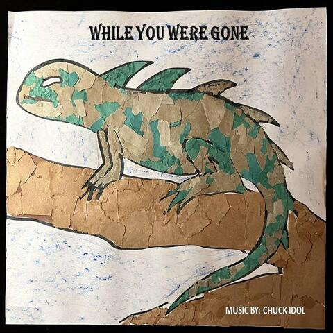 While You Were Gone