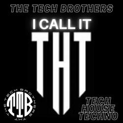 I Call It Tht