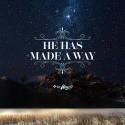 He Has Made a Way (feat. Olivia Whitaker)