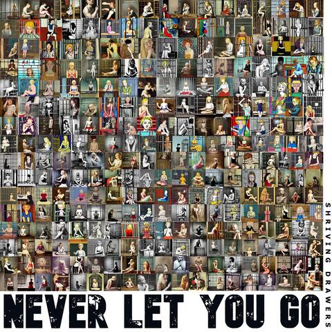 Never Let You Go