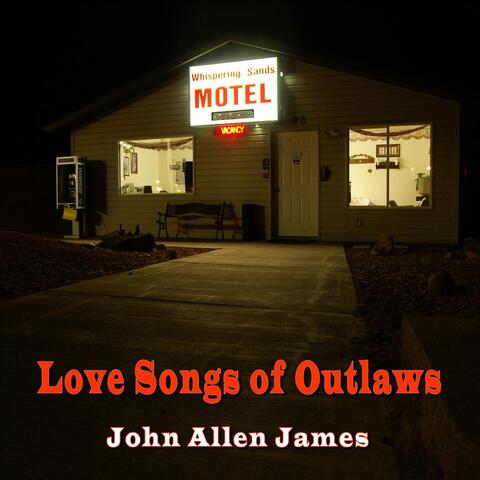 Love Songs of Outlaws