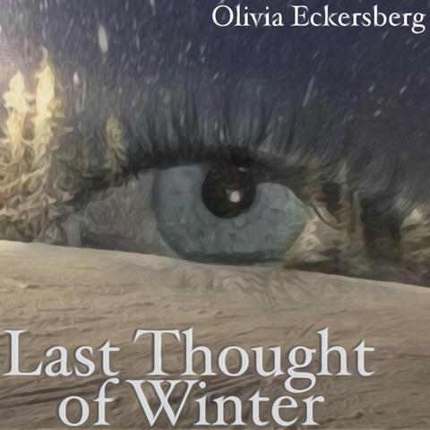 Last Thought of Winter