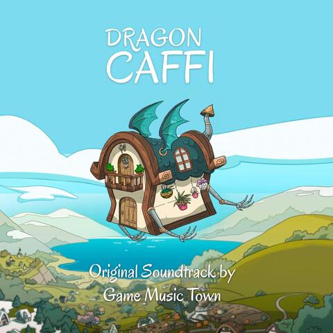 Dragon Caffi (Original Video Game Soundtrack)