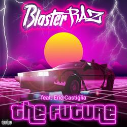 The Future (feat. Eric Castiglia)