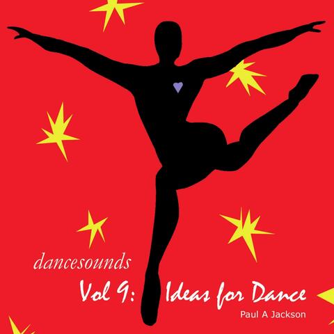 Dancesounds, Vol. 9: Ideas for Dance