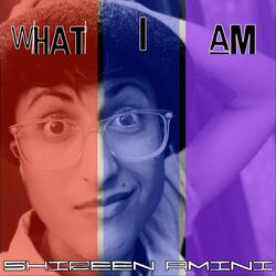 What I Am (A Non-Binary Song)