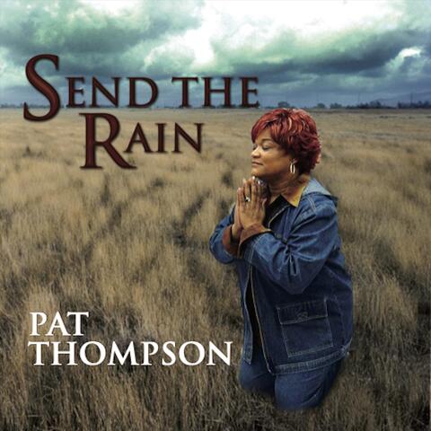 Send The Rain