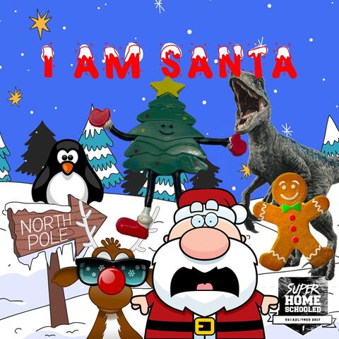 I Am Santa
