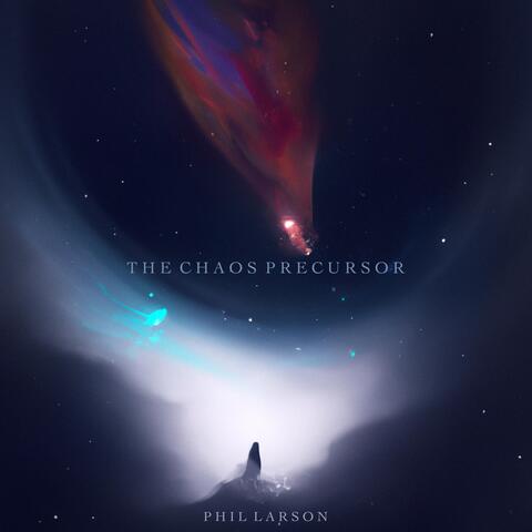 The Chaos Precursor