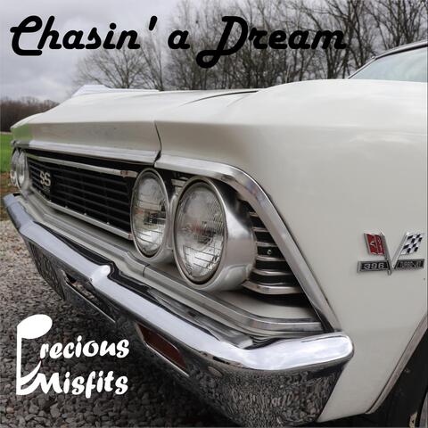 Chasin' a Dream