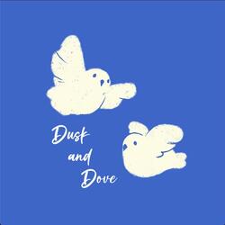 Dusk and Dove