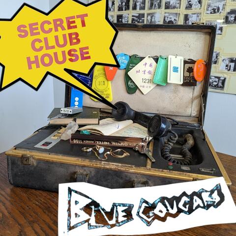 Secret Club House