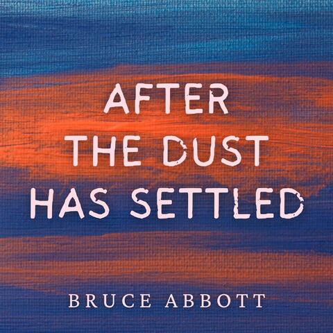 After the Dust Has Settled