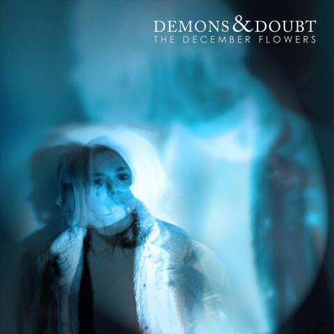 Demons and Doubt
