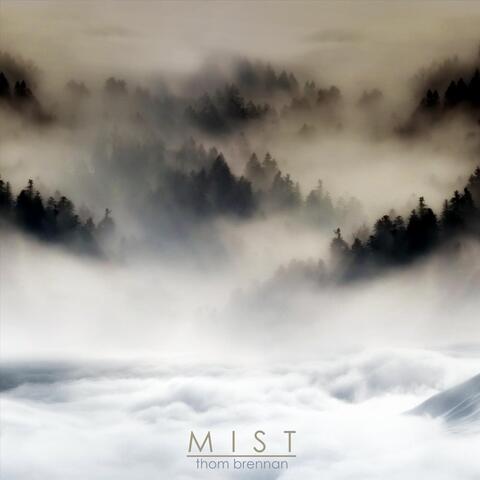 Mist (Remastered 2022)