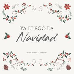 Ya Llegó la Navidad (feat. Gonzal3s)