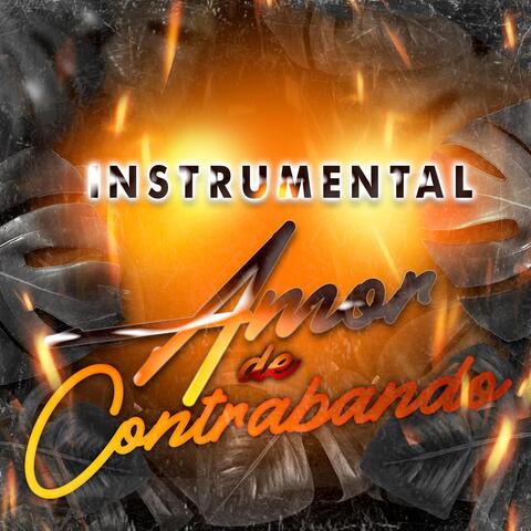 Amor de Contrabando (Instrumental)