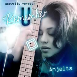 Remember U (Acoustic)