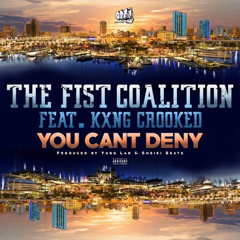 You Can't Deny (feat. Kxng Crooked)