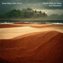 Brown Noise for Deep Sleep
