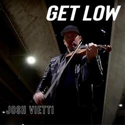 Get Low