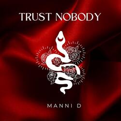Trust Nobody