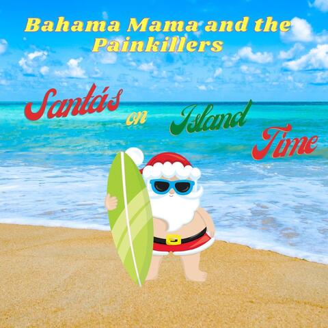 Santa's on Island Time
