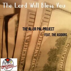 The Lord Will Bless You (feat. The Asidors)