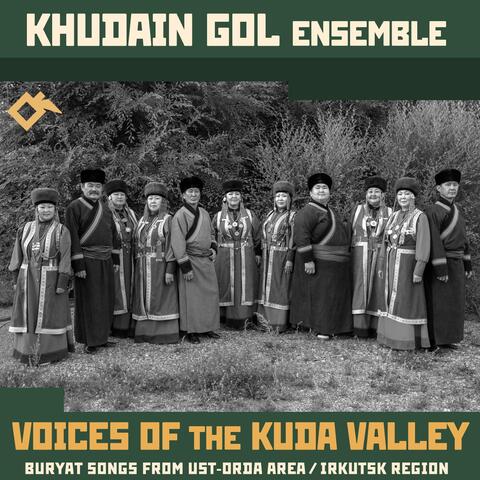 Voices of the Kuda Valley: Buryat Songs from Ust-Orda Area / Irkutsk Region