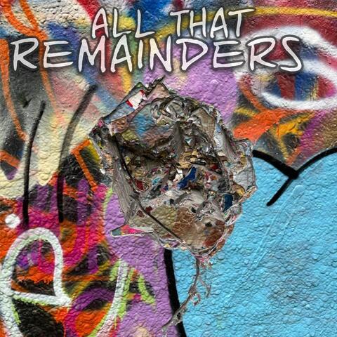 All That Remainders