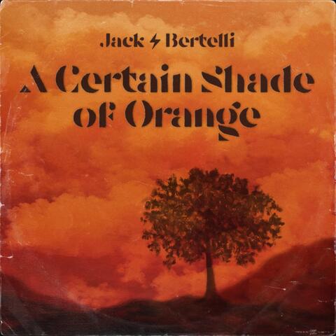A Certain Shade of Orange