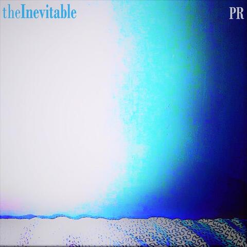 The Inevitable