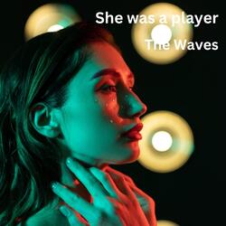 She Was a Player