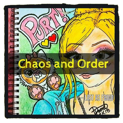 Chaos and Order