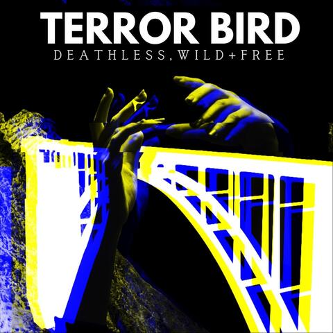 Deathless, Wild and Free (That Vision)