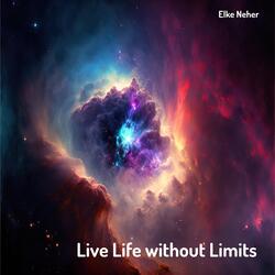 Live Life Without Limits