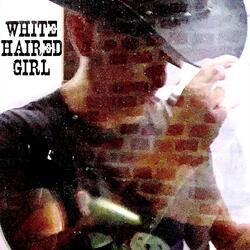 White Haired Girl