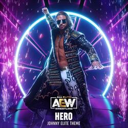 Hero (Johnny Elite Theme) [feat. Kevin Lacerda & Damn Nation]