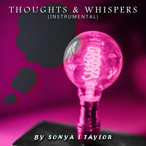 Thoughts & Whispers