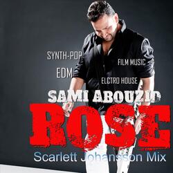 Rose (Scarlett Johansson Mix)