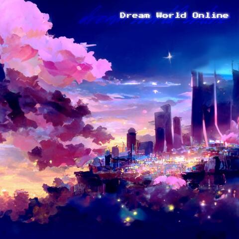Dream World Online