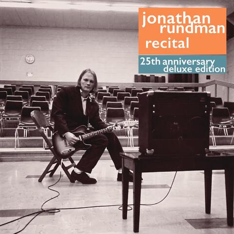 Recital: 25th Anniversary Deluxe Edition