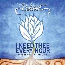 I Need Thee Every Hour (feat. Rebecca Lopez)