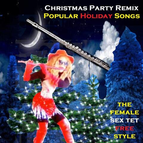 Christmas Party Remix: Popular Holiday Songs