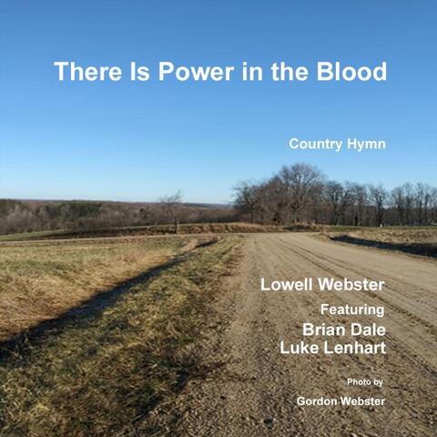 There Is Power in the Blood (feat. Brian Dale & Luke Lenhart)