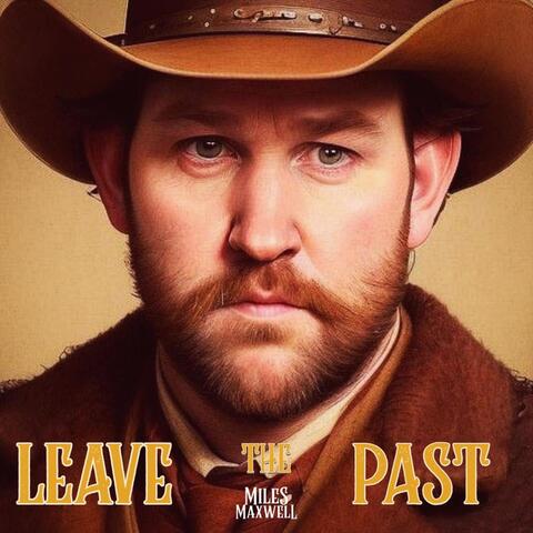 Leave the Past